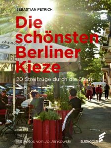 Coveraufnahme des Buches „Die schönsten Berliner Kieze“